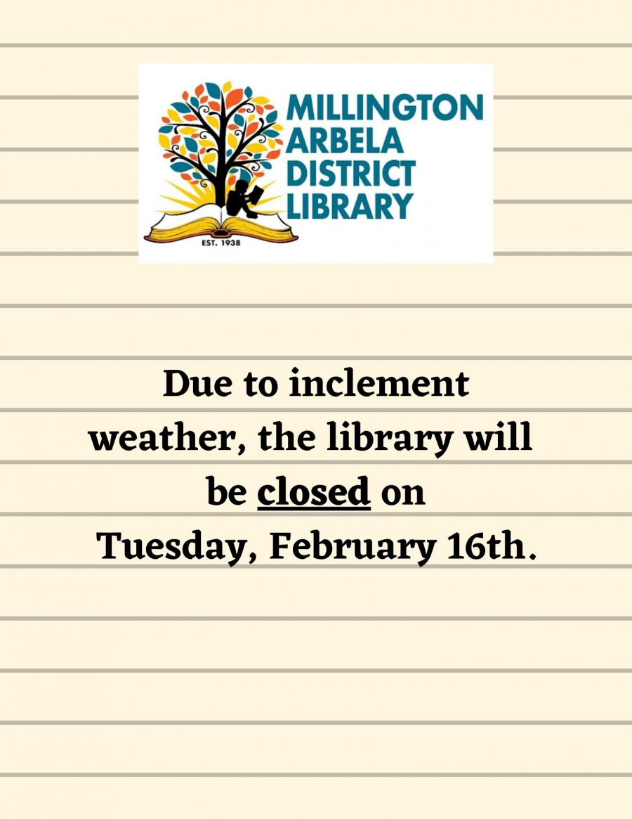Inclement Weather Closure – Millington Arbela District Library