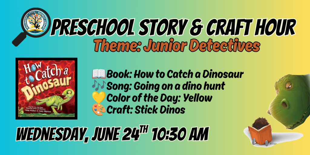 🔍Preschool Story & Craft Hour